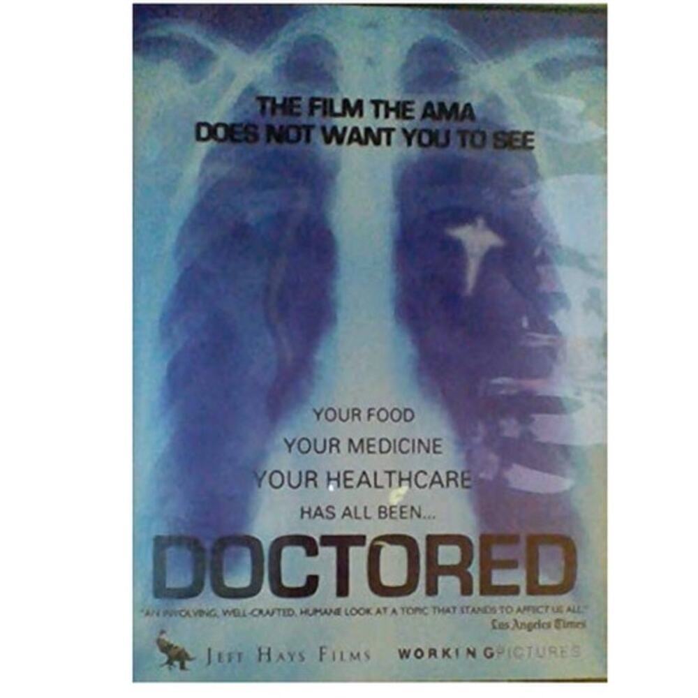 Doctored-The Film The AMA Does Not Want You To See (DVD)~New~